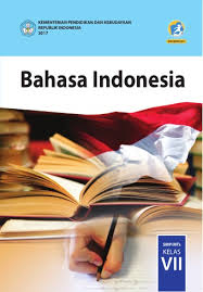BAHASA INDONESIA KELAS VII SMP